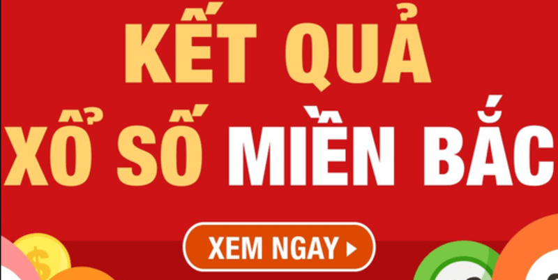 Tổng quan đặc điểm của xổ số miền Bắc